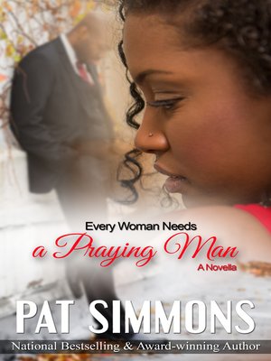 cover image of Every Woman Needs a Praying Man
